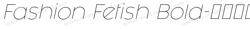 Fashion Fetish Bold字体转换